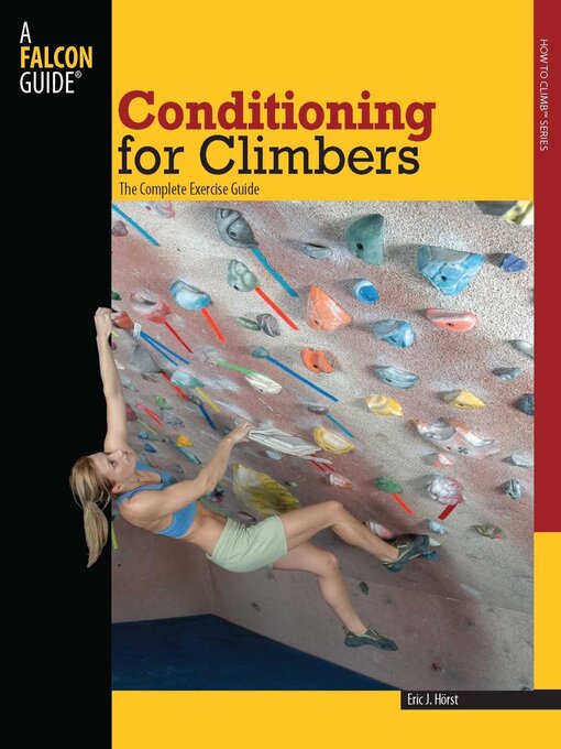 Title details for Conditioning for Climbers by Eric Horst - Available
